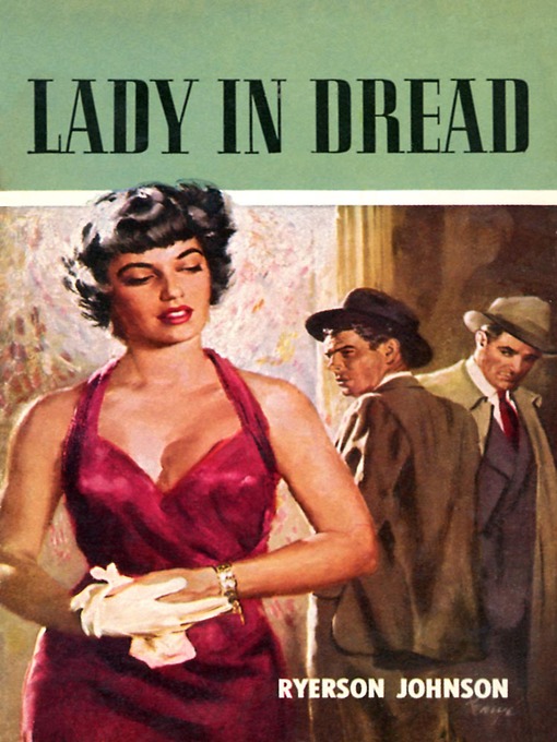 Title details for Lady In Dread by Ryerson Johnson - Available